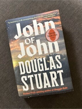 John of John by Douglas Stuart 1st Print Book